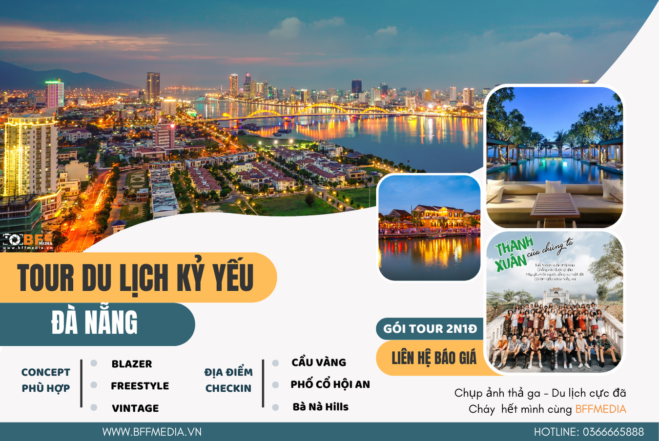 TOUR DU LỊCH KỶ YẾU ĐÀ NẴNG